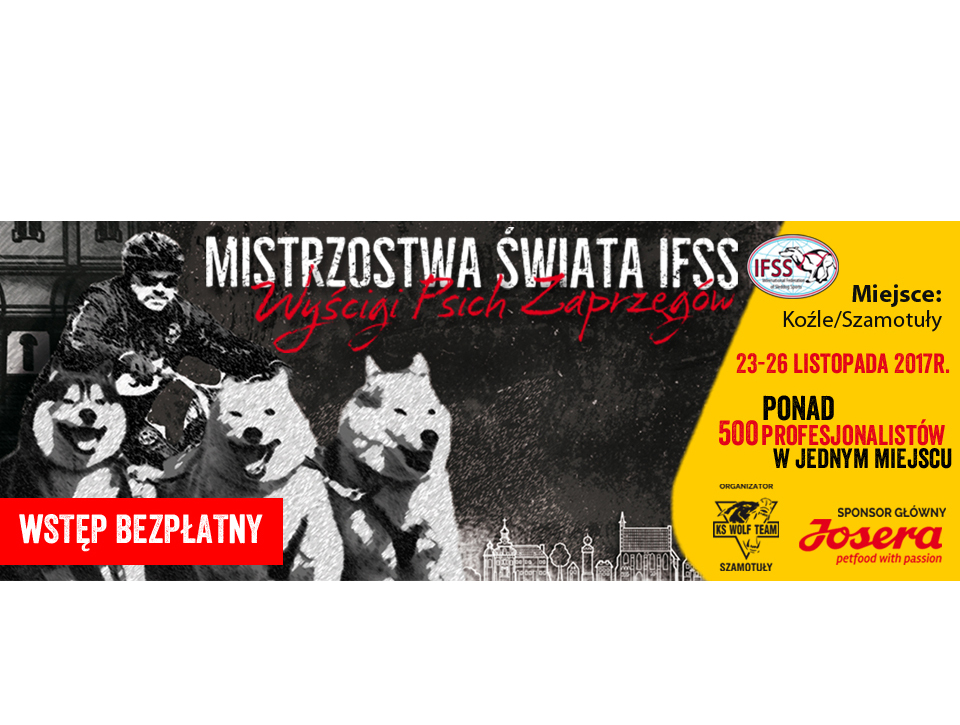 Pierwszy raz w Polsce – Mistrzostwa Świata Psich Zaprzęgów IFSS