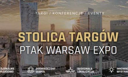 STOLICA TARGÓW PTAK WARSAW EXPO