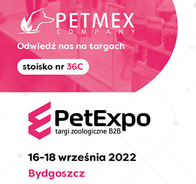 Petmex Company zaprasza na swoje stoisko na targach PetExpo w Bydgoszczy!