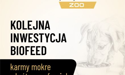 Kolejna inwestycja BIOFEED – karmy mokre wkrótce w ofercie!