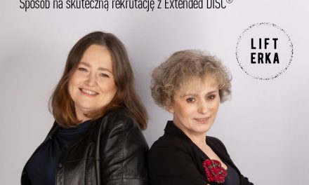 Nie trać czasu i pieniędzy! Sposób na skuteczną rekrutację z Extended DISC®