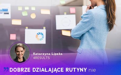 RUTYNY I STANDARDY JAKO FUNDAMENT SPRAWNEGO ZARZĄDZANIA FIRMĄ